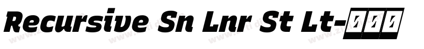 Recursive Sn Lnr St Lt字体转换